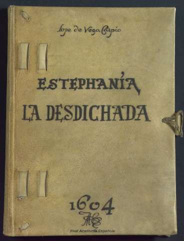 Estephanía la desdichada (1604)