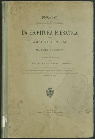 Ensayo sobre la interpretación de la escritura hierática de la América central