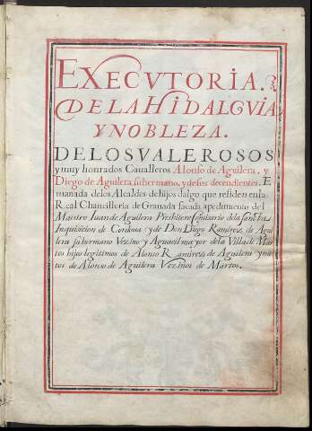 Executoria, de la hidalguía y nobleza, de los... (1627-1637)